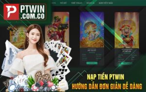 Nạp Tiền PTWin