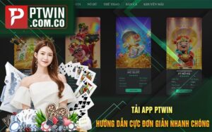 Tải App PTWIN